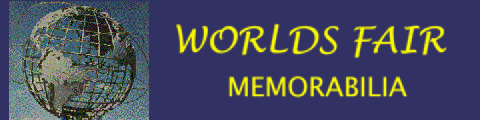 Worlds Fair Memorabilia